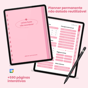 Planner Permanente Digital | Reutilizável e Interativo | +590 páginas | 6 cores - Rosa